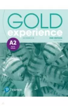 Gold Experience. 2nd Edition. A2. Workbook