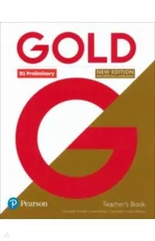 Gold. New Edition. Preliminary. Teacher's Book (+DVD)