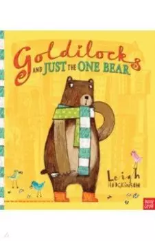 Goldilocks and Just the One Bear