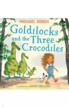Goldilocks and the Three Crocodiles