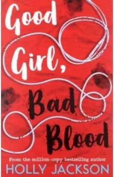 Good Girl, Bad Blood