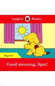 Good morning, Spot (PB) + downloadable audio