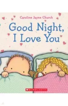 Good Night, I Love You