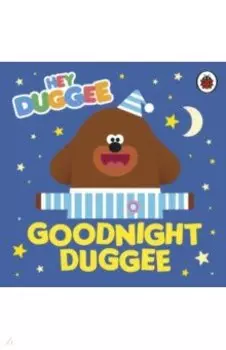 Goodnight Duggee
