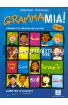 GrammaMia! Libro per lo studente