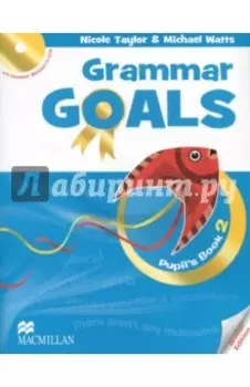 Grammar Goals Level 2 Pupil's Book (+CD)