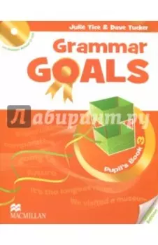 Grammar Goals. Level 3. Pupil's Book (+CD)