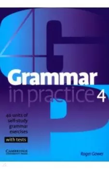 Grammar in Practice. Level 4. Intermediate
