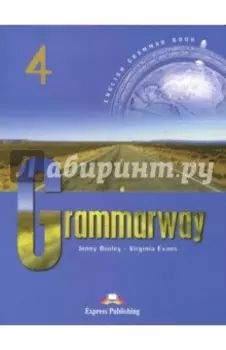 Grammarway. Level 4. Upper-Intermediate. Student's Book