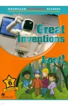 Great Inventions. Lost! Level 6
