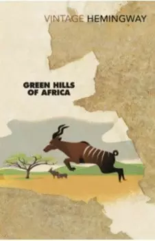 Green Hills Of Africa