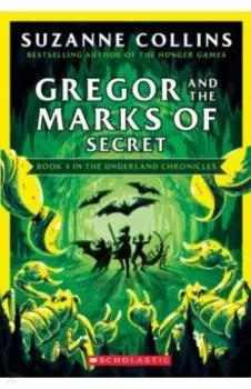 Gregor and the Marks of Secret