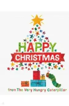 Happy Christmas from the Very Hungry Caterpillar