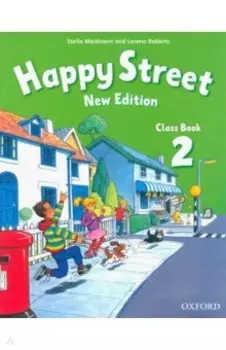 Happy Street. New Edition. Level 2. Class Book