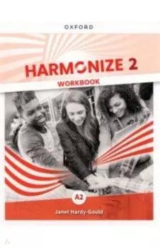 Harmonize. Level 2. A2. Workbook