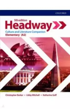 Headway. Fifth Edition. Elementary. Culture & Literature Companion