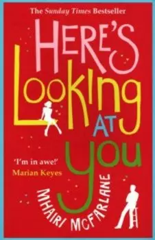 Here’s Looking At You