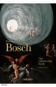 Hieronymus Bosch. Das vollstndige Werk