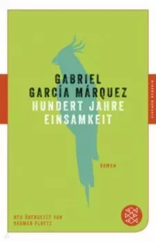 Hundert Jahre Einsamkeit