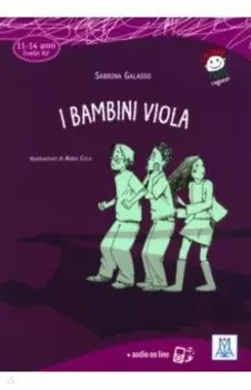 I bambini viola. Livello A2 + audio online