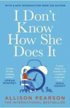 I Don't Know How She Does It