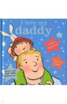 I Love My Daddy