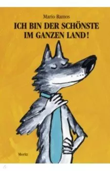 Ich bin der Schnste im ganzen Land