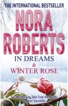 In Dreams & Winter Rose