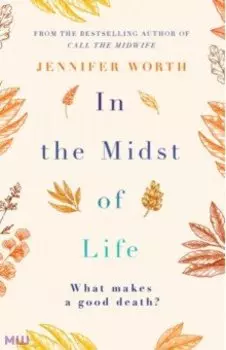 In the Midst of Life