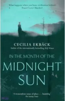 In the Month of the Midnight Sun