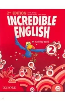 Incredible English. Level 2. Second Edition. Activity Book