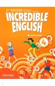 Incredible English. Level 4. Second Edition. Activity Book