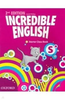 Incredible English. Starter. Second Edition. Class Book