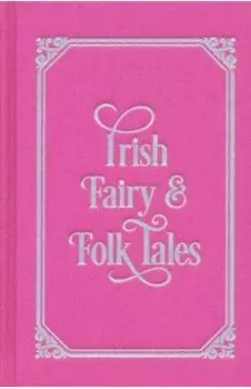 Irish Fairy & Folk Tales