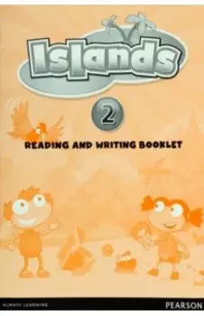 Islands. Level 2. Reading and Writing Booklet