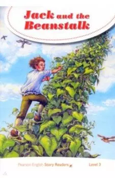 Jack and the Beanstalk. Level 3. Age 5-7