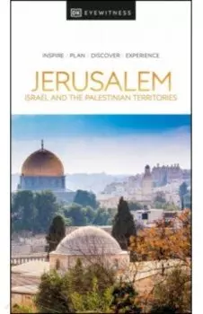 Jerusalem, Israel and the Palestinia