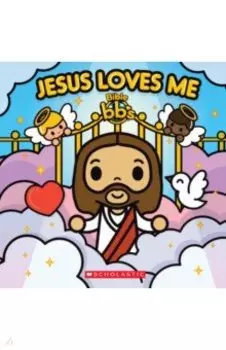 Jesus Loves Me