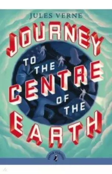 Journey to the Centre of the Earth