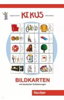 Kikus Deutsch. Bildkarten mit deutschen Erlauterungen