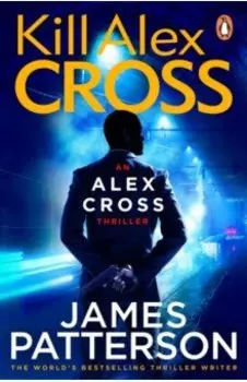 Kill Alex Cross