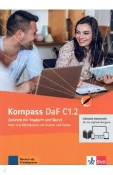 Kompass DaF. C1.2. Kurs- und bungsbuch mit Audios und Videos inklusive Lizenzcode BlinkLearning