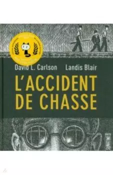 L'accident de chasse