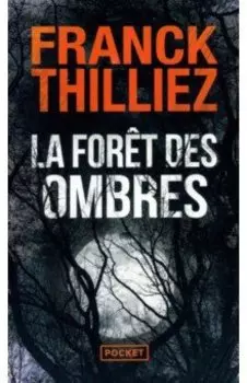La fort des ombres