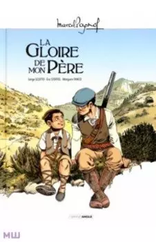 La Gloire de mon pre