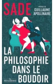 La Philosophie Dans le Boudoir