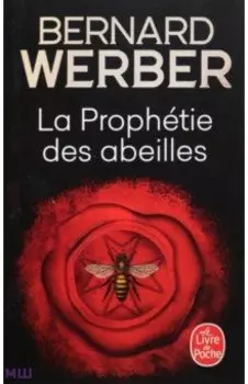 La Prophtie des abeilles