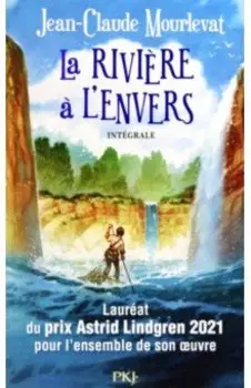 La rivire l'envers Intgrale