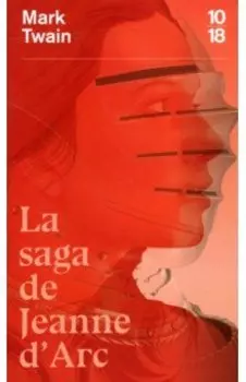 La saga de Jeanne d`Arc