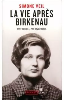 La Vie aprs Birkenau